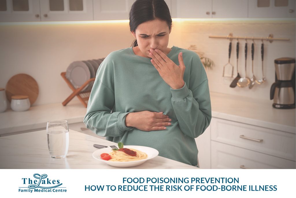 Food Poisoning Prevention: How to Reduce the Risk - The Lakes Family ...