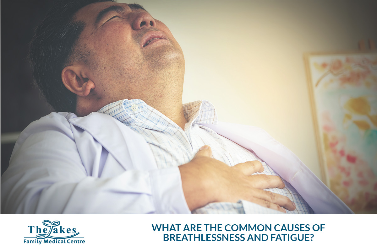 What Are the Common Causes of Breathlessness and Fatigue?