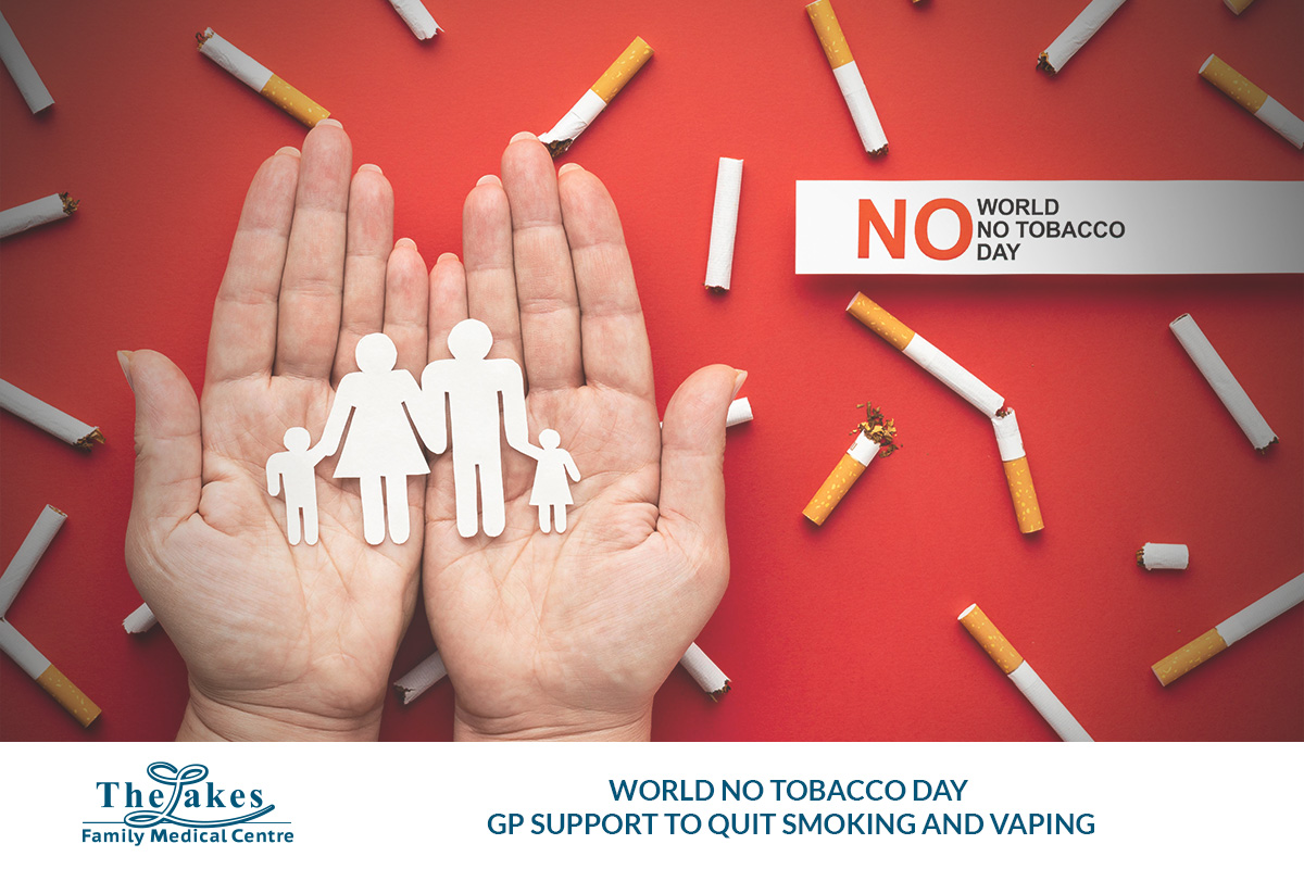 World No Tobacco Day in Brisbane GP Support to Quit Smoking and Vaping