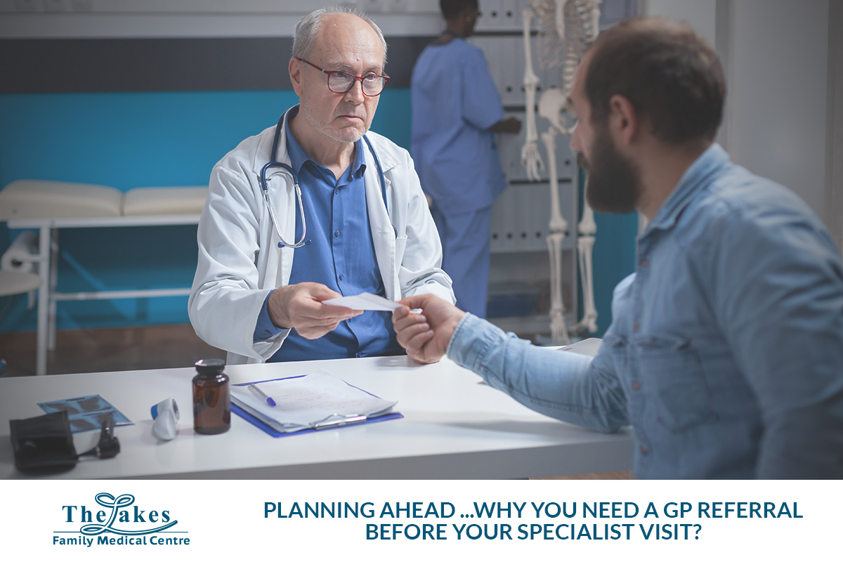Planning Ahead: Why You Need a GP Referral Before Your Specialist Visit