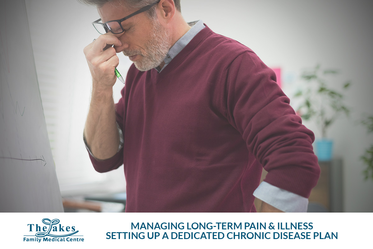 Managing Long-Term Pain and Illness: Setting Up a Dedicated Chronic Disease Plan